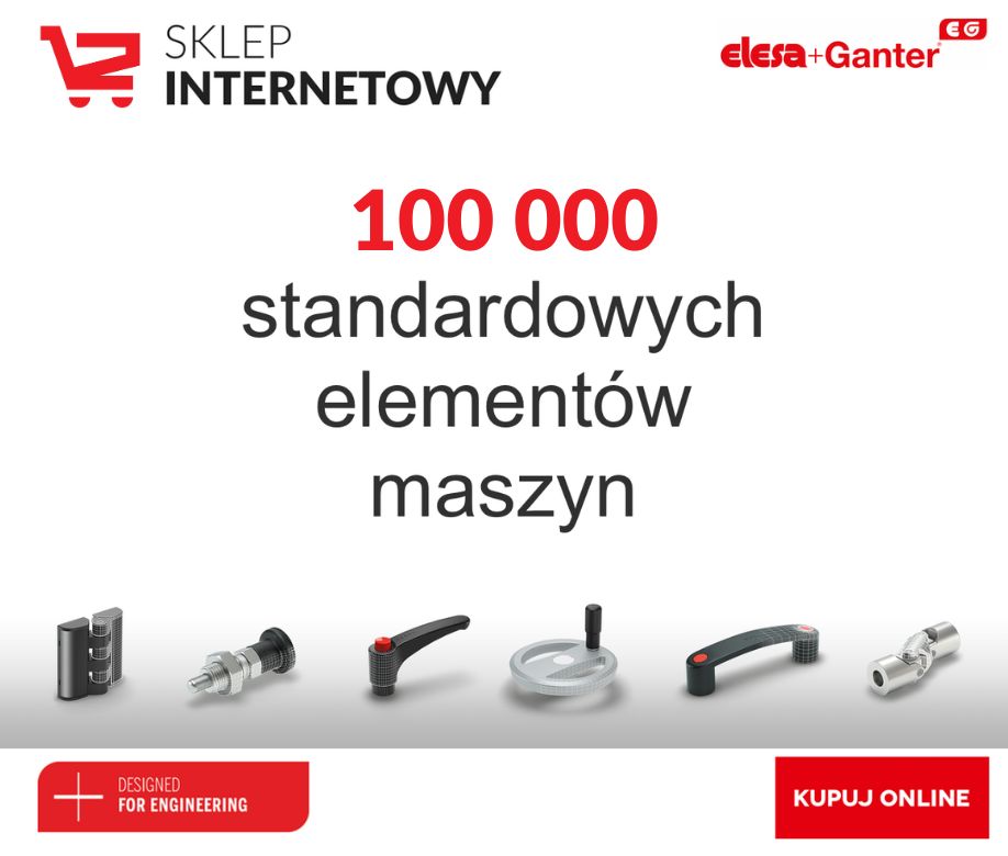 Reklama sklepu internetowego elesa-ganter.pl. 100 000 standardowych elementów maszyn
